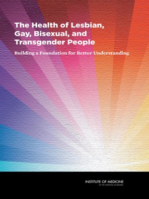 cover image of The Health of Lesbian, Gay, Bisexual, and Transgender People